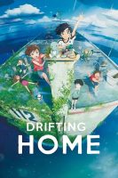 دانلود انیمه Drifting Home 2022