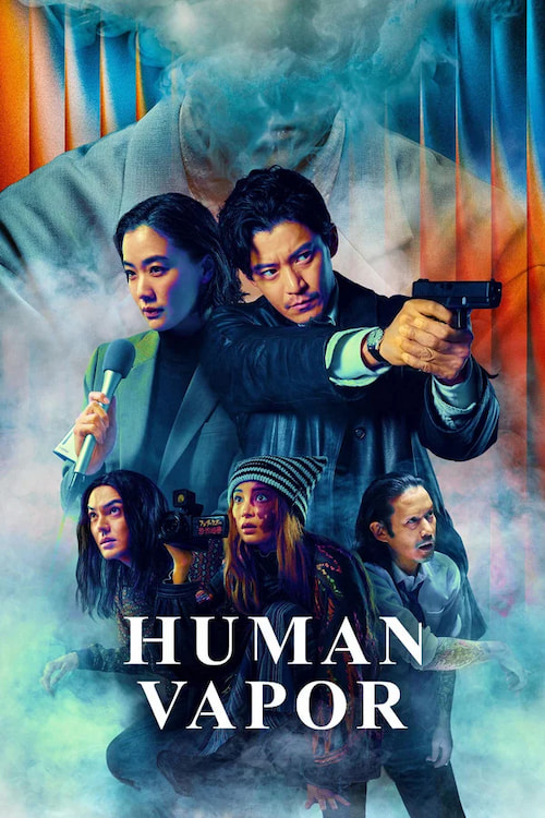 دانلود سریال Human Vapor 2026